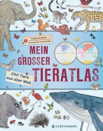 Mein großer Tieratlas Mein großer Tieratlas