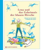 Lena und das Geheimnis der blauen Hirsche