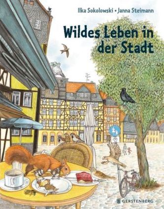 Wildes Leben in der Stadt Wildes Leben in der Stadt