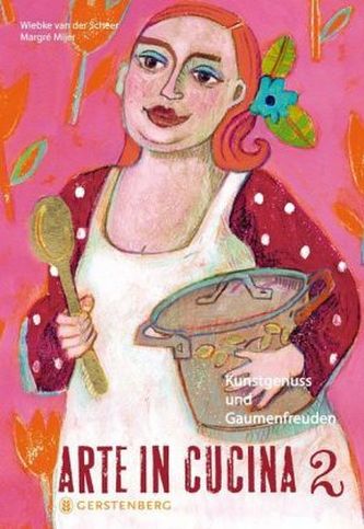 Arte in Cucina. Bd.2