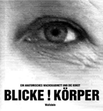 Blicke ! Körper ! Sensationen !