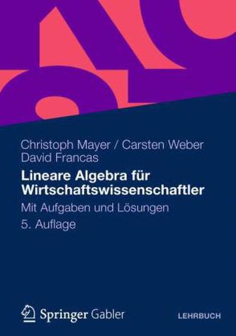Lineare Algebra für Wirtschaftswissenschaftler