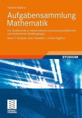 Aufgabensammlung Mathematik. Bd.1
