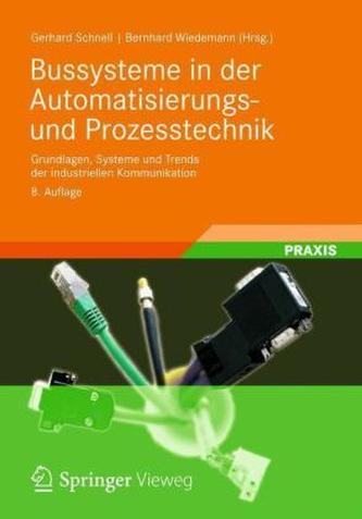Bussysteme in der Automatisierungs- und Prozesstechnik