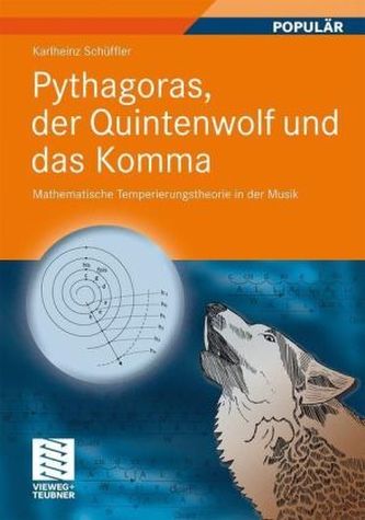 Pythagoras, der Quintenwolf und das Komma