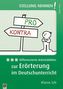 Differenzierte Arbeitsblätter zur Erörterung im Deutschunterricht