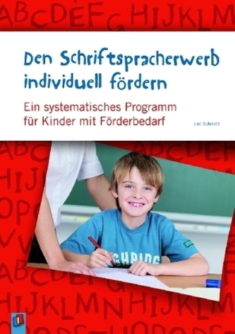 Den Schriftspracherwerb individuell fördern