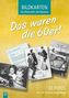 Bildkarten für Menschen mit Demenz: Das waren die 60er!, 32 Bildktn.