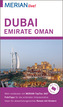 MERIAN live! Reiseführer Dubai, Emirate, Oman