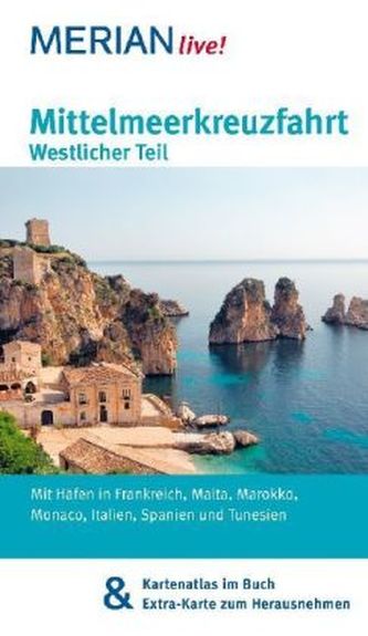 Merian live! Mittelmeerkreuzfahrt, Westlicher Teil
