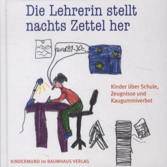 Die Lehrerin stellt nachts Zettel her