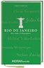 Rio de Janeiro. Eine Stadt in Biographien