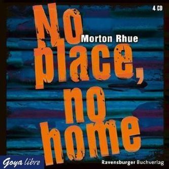 No place, no home, 4 Audio-CDs