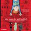 Wie man die Welt rettet, 2 Audio-CDs