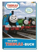 Thomas und seine Freunde - Das große Thomas-Buch