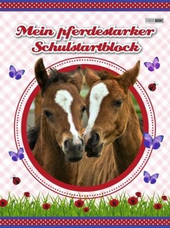 Meine pferdestarker Schulstartblock