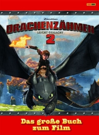 Drachenzähmen leicht gemacht - Das große Buch zum Film. Bd.2
