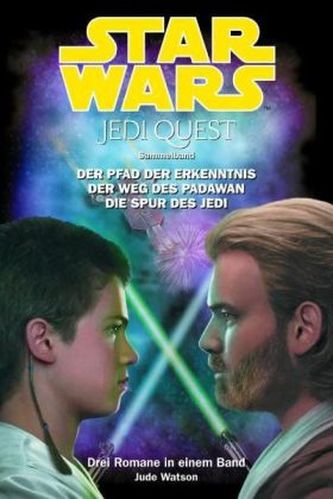 Star Wars, Jedi Quest, Sammelband. Bd.1