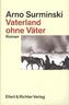 Vaterland ohne Väter