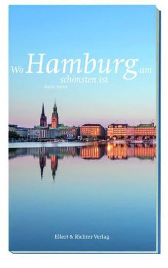 Wo Hamburg am schönsten ist