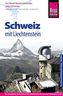 Reise Know-How Schweiz mit Liechtenstein