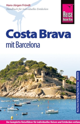 Reise Know-How Costa Brava mit Barcelona Reise Know-How Costa Brava mit Barcelona