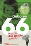 Geboren 66 - Das Multimedia-Buch