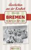 Bremen - Die 40er und 50er Jahre