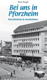 Bei uns in Pforzheim