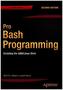 Pro Bash Programming