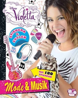Disney Violetta - Stickern & Stylen