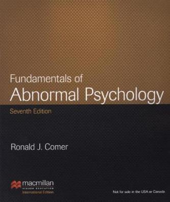 Fundamentals of Abnormal Psychology