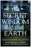 The Secret Wisdom of the Earth