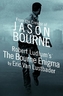 Robert Ludlum's (TM) The Bourne Enigma
