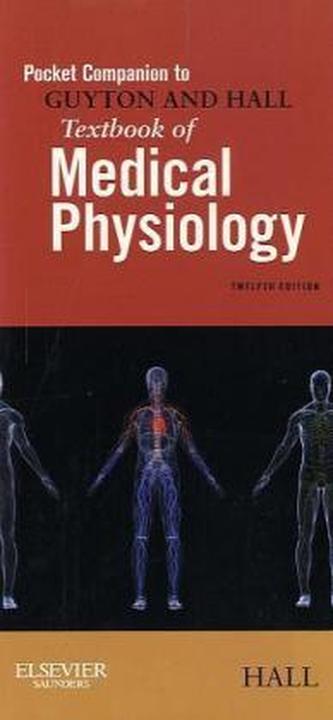 Pocket Companion to Guyton and Hall Textbook of Medical Physiology