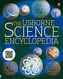 The Usborne Science Encyclopedia