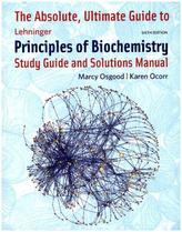 Absolute Ultimate Guide to Lehninger Principles of Biochemistry