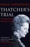 Thatcher's Trial