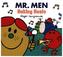 Mr. Men making music