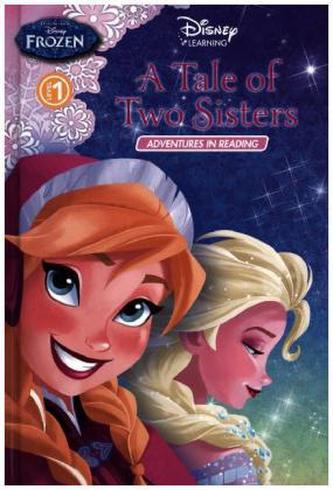 Disney Learning: Frozen: A Tale of Two Sisters