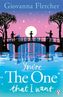 You're the One That I Want