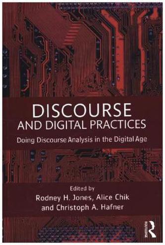 Discourse And Digital Practices