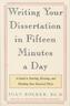 Writing Your Dissertation in Fifteen Minutes a Day