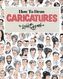 How To Draw Caricatures