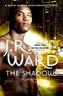 The Shadows. Black Dagger - Entfesseltes Herz, englische Ausgabe