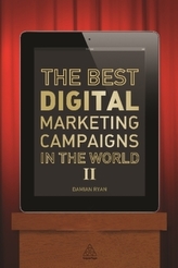 The Best Digital Marketing Campaigns in the World II. Pt.2