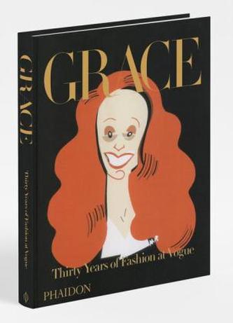 Grace: Thirty Years of Fashion at Vogue