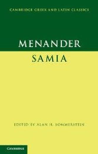 Menander: Samia (The Woman from Samos)
