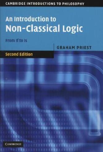 An Introduction to Non-Classical Logic