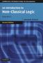 An Introduction to Non-Classical Logic